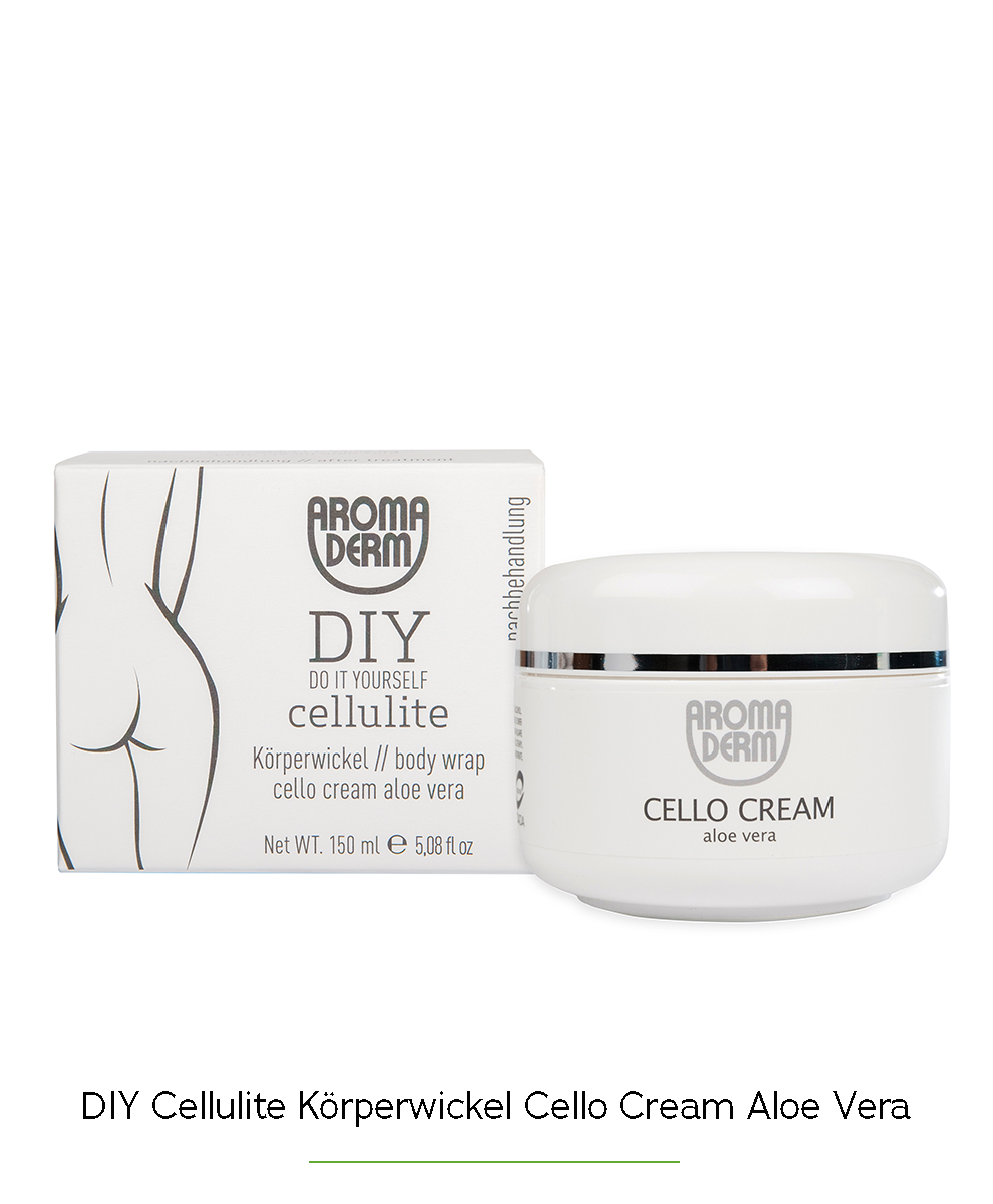 DIY Cellulite K&ouml;rperwickel Cello Cream Aloe Vera